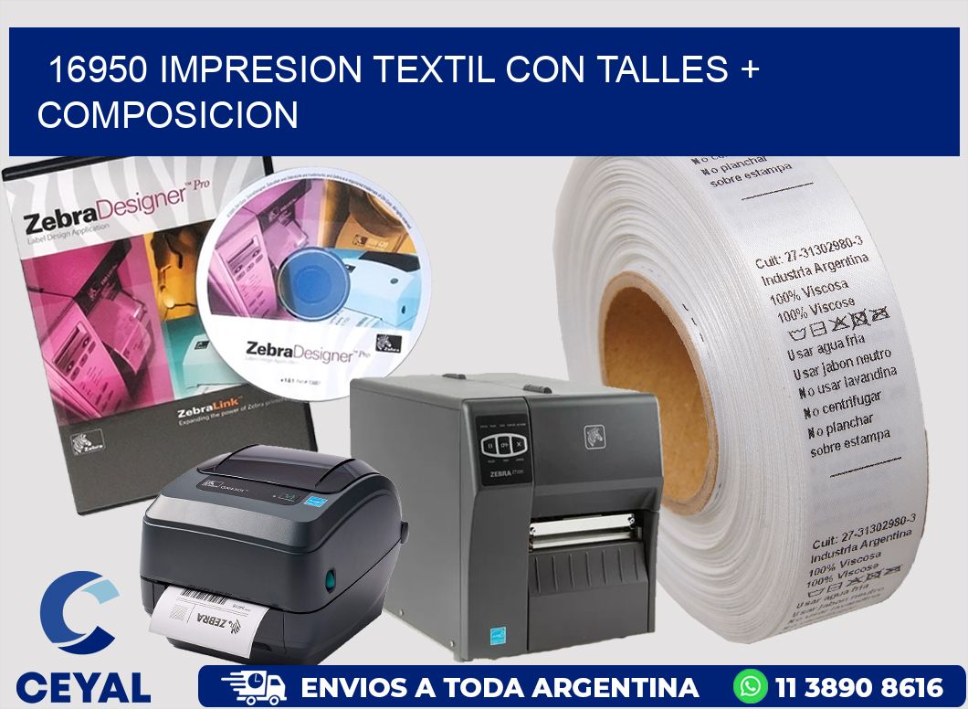 16950 IMPRESION TEXTIL CON TALLES + COMPOSICION