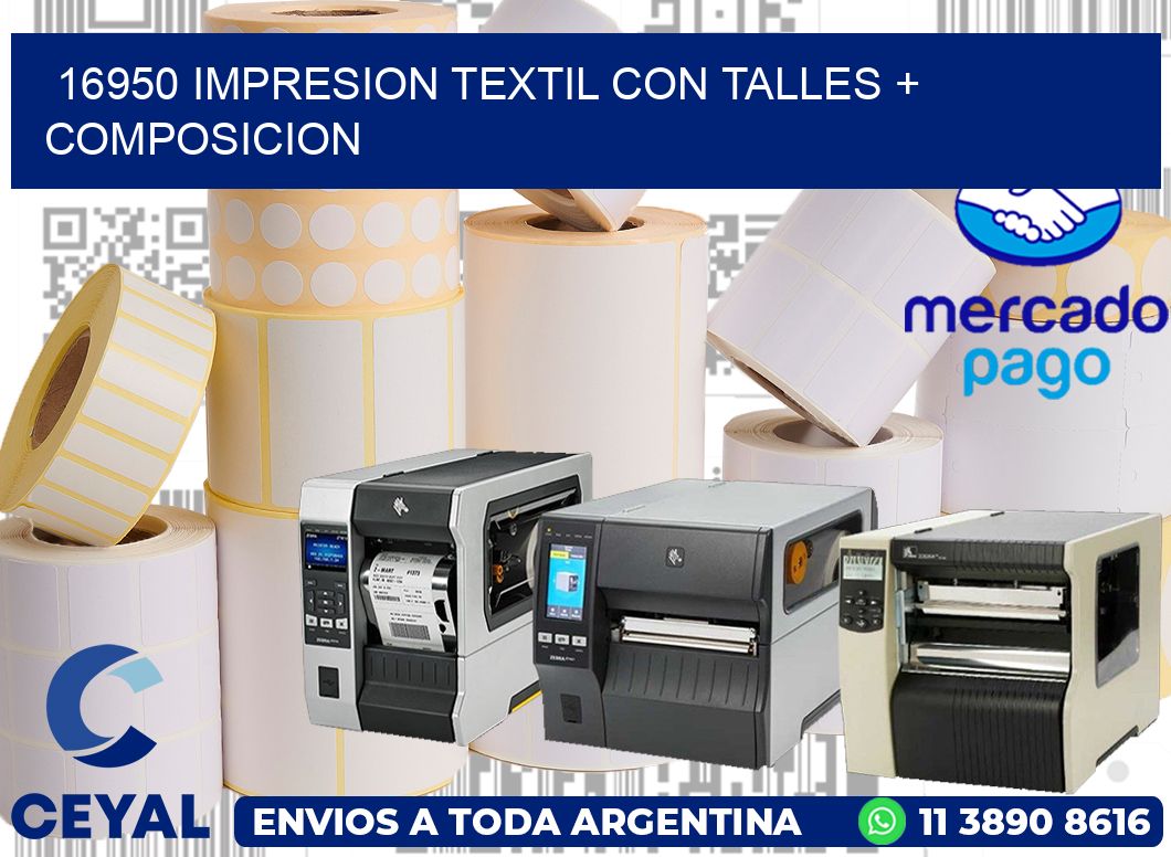16950 IMPRESION TEXTIL CON TALLES + COMPOSICION