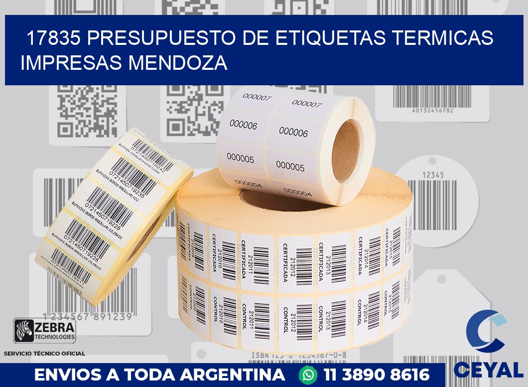 17835 PRESUPUESTO DE ETIQUETAS TERMICAS IMPRESAS MENDOZA