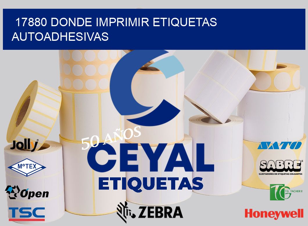 17880 DONDE IMPRIMIR ETIQUETAS AUTOADHESIVAS