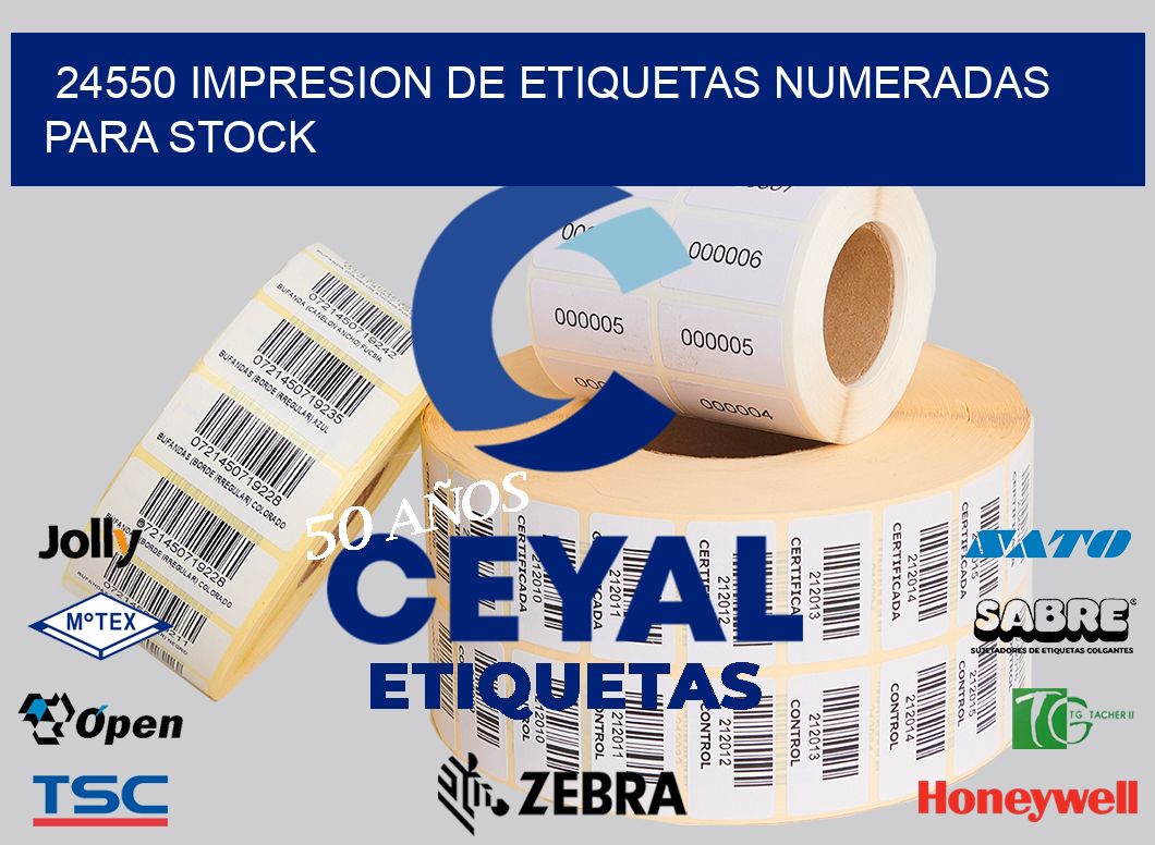 24550 IMPRESION DE ETIQUETAS NUMERADAS PARA STOCK