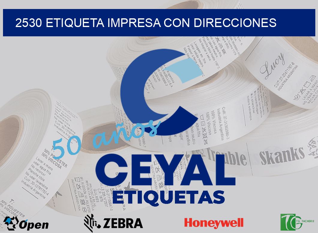 2530 ETIQUETA IMPRESA CON DIRECCIONES