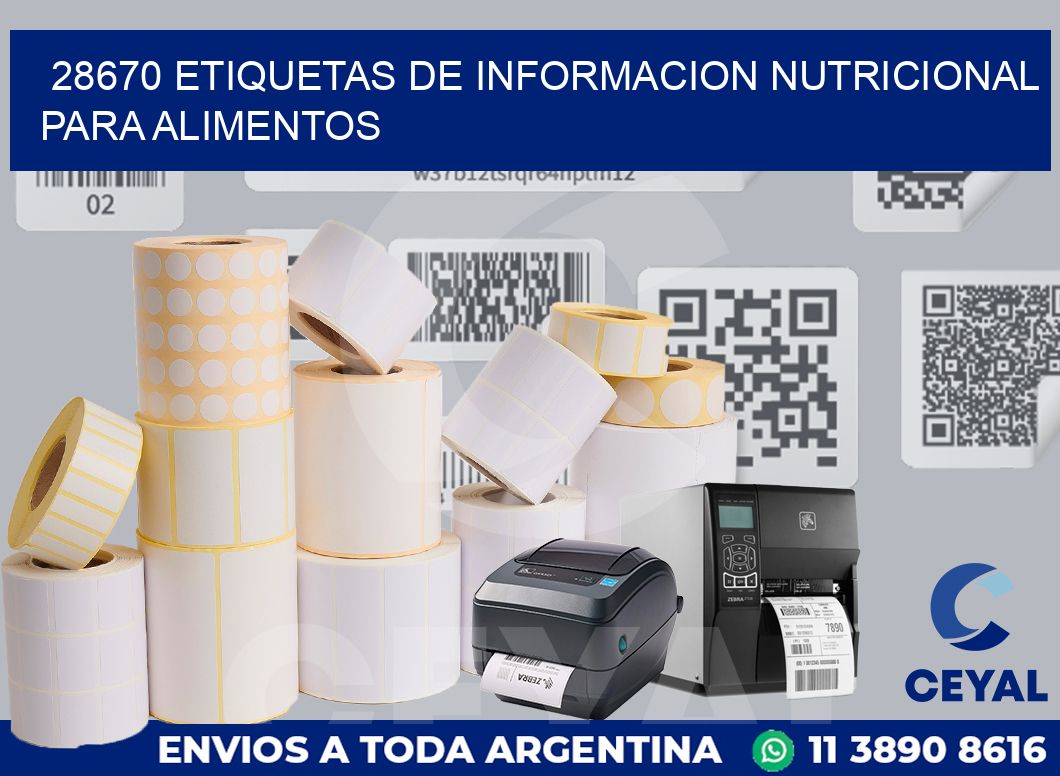 28670 ETIQUETAS DE INFORMACION NUTRICIONAL PARA ALIMENTOS