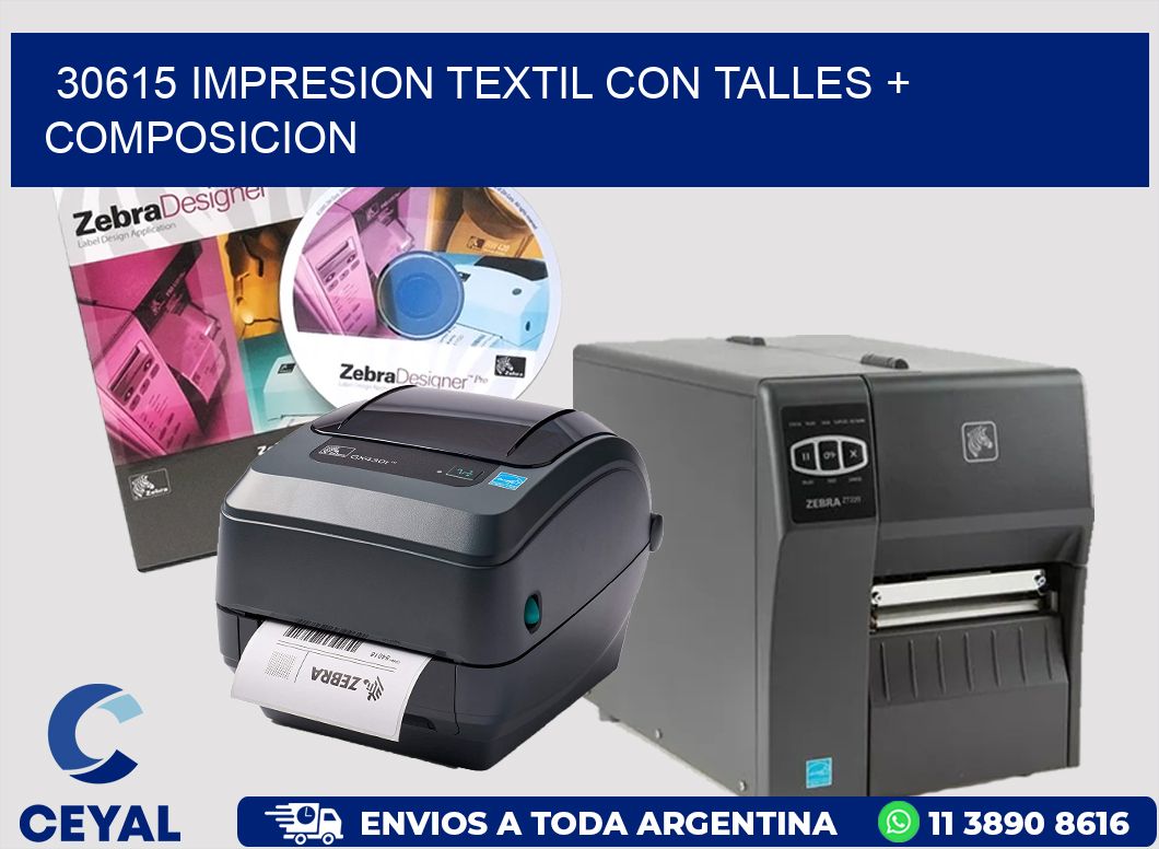 30615 IMPRESION TEXTIL CON TALLES + COMPOSICION