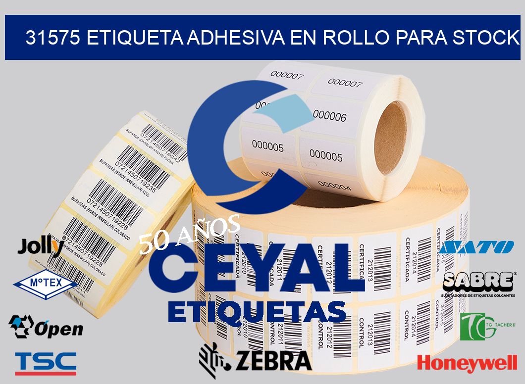 31575 ETIQUETA ADHESIVA EN ROLLO PARA STOCK