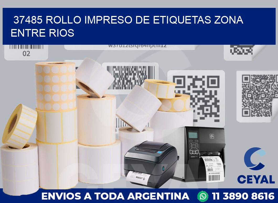 37485 ROLLO IMPRESO DE ETIQUETAS ZONA ENTRE RIOS