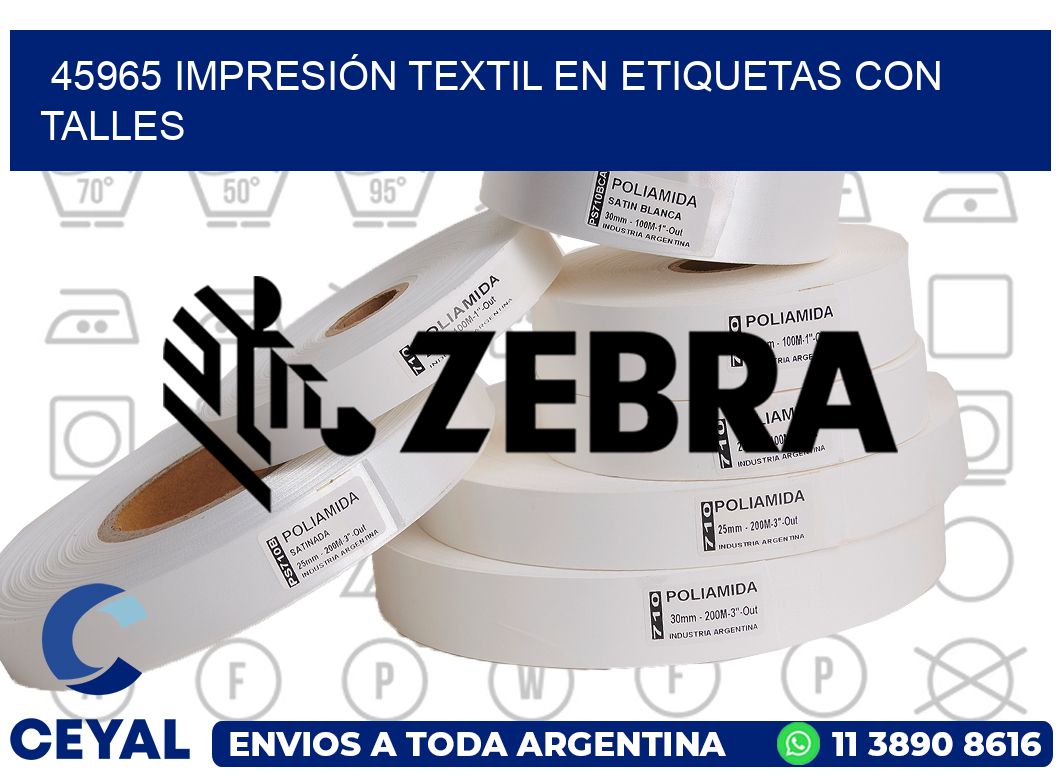 45965 IMPRESIÓN TEXTIL EN ETIQUETAS CON TALLES