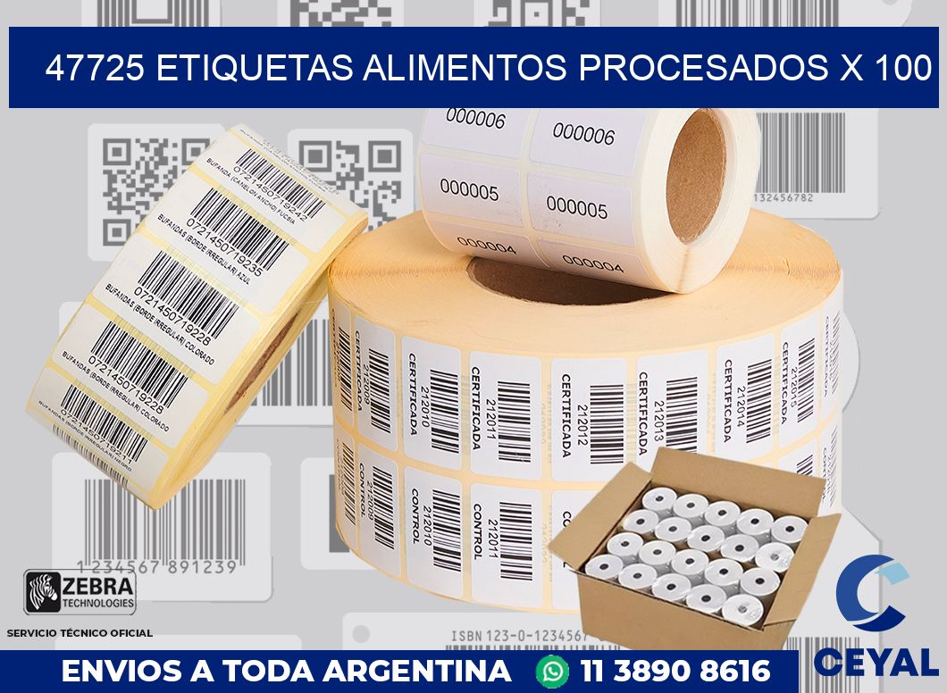47725 etiquetas alimentos procesados x 100