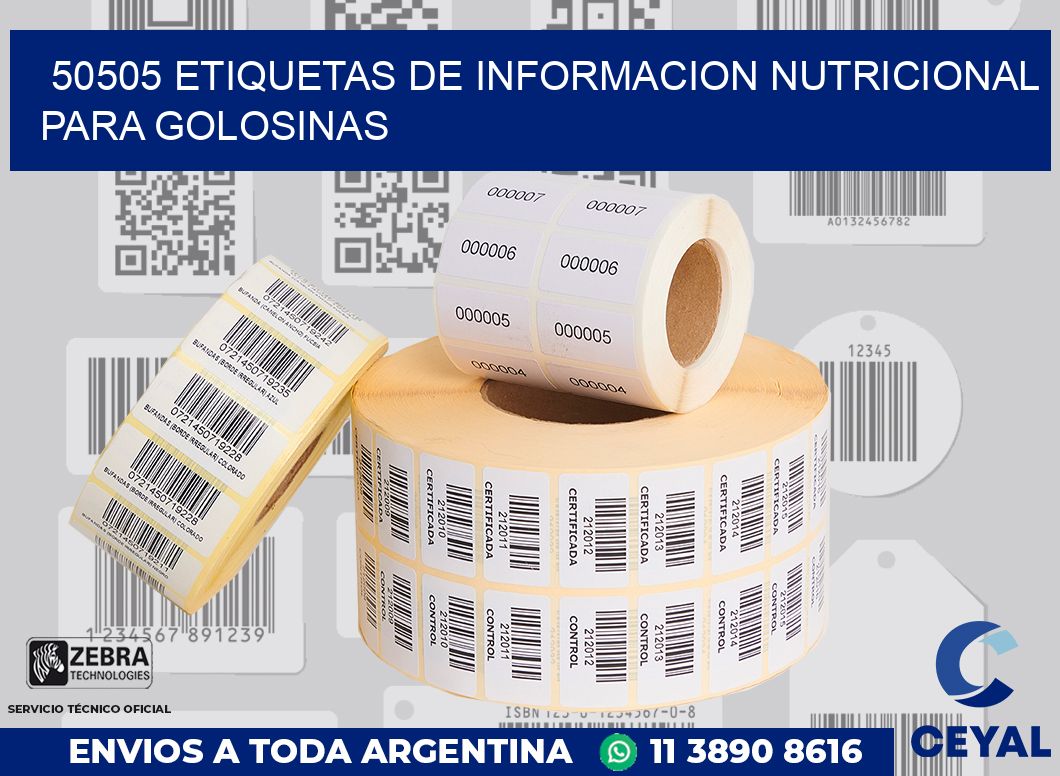 50505 ETIQUETAS DE INFORMACION NUTRICIONAL PARA GOLOSINAS