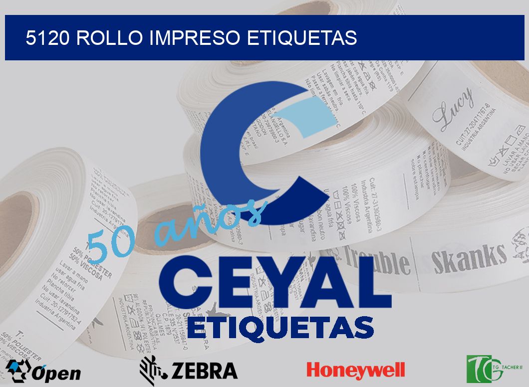5120 ROLLO IMPRESO ETIQUETAS