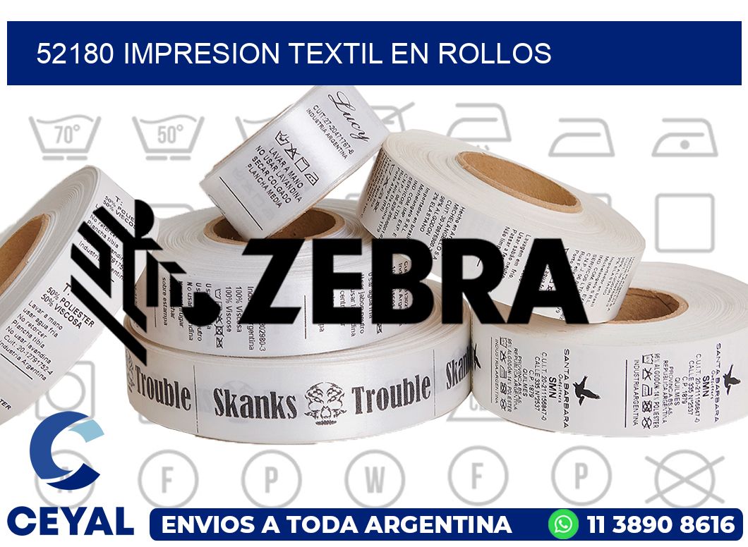 52180 IMPRESION TEXTIL EN ROLLOS
