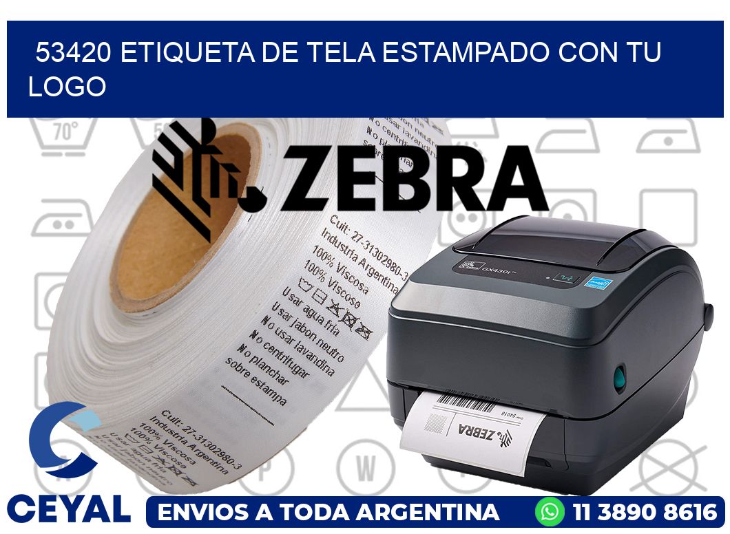53420 ETIQUETA DE TELA ESTAMPADO CON TU LOGO