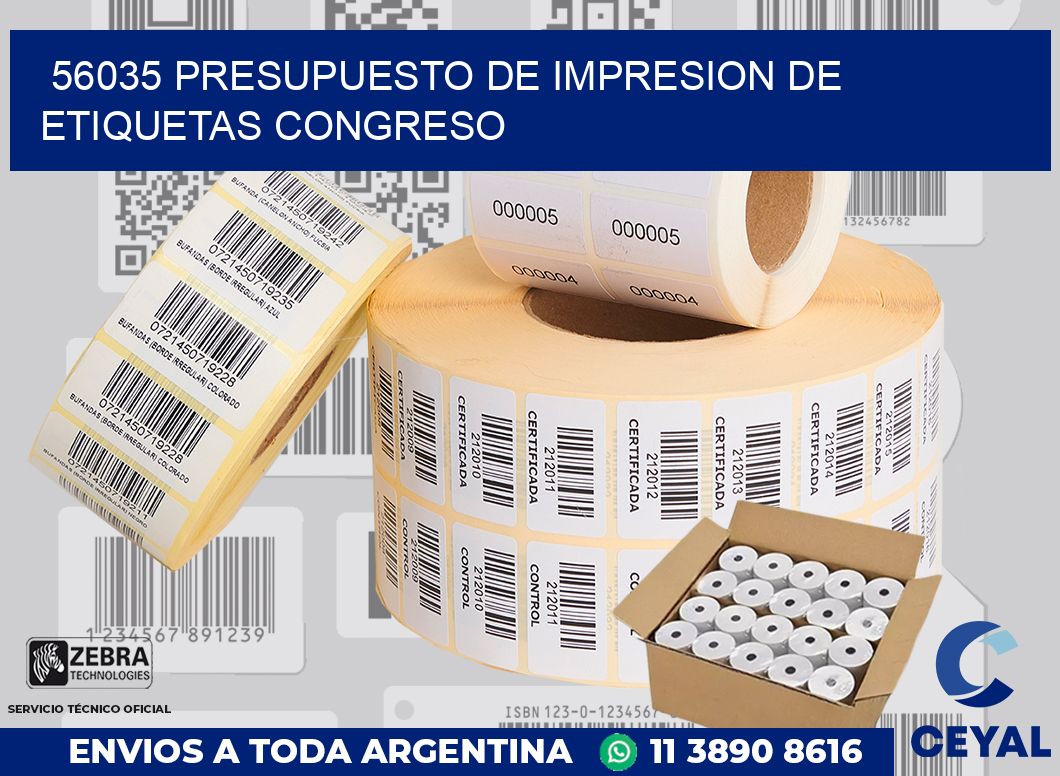 56035 PRESUPUESTO DE IMPRESION DE ETIQUETAS CONGRESO
