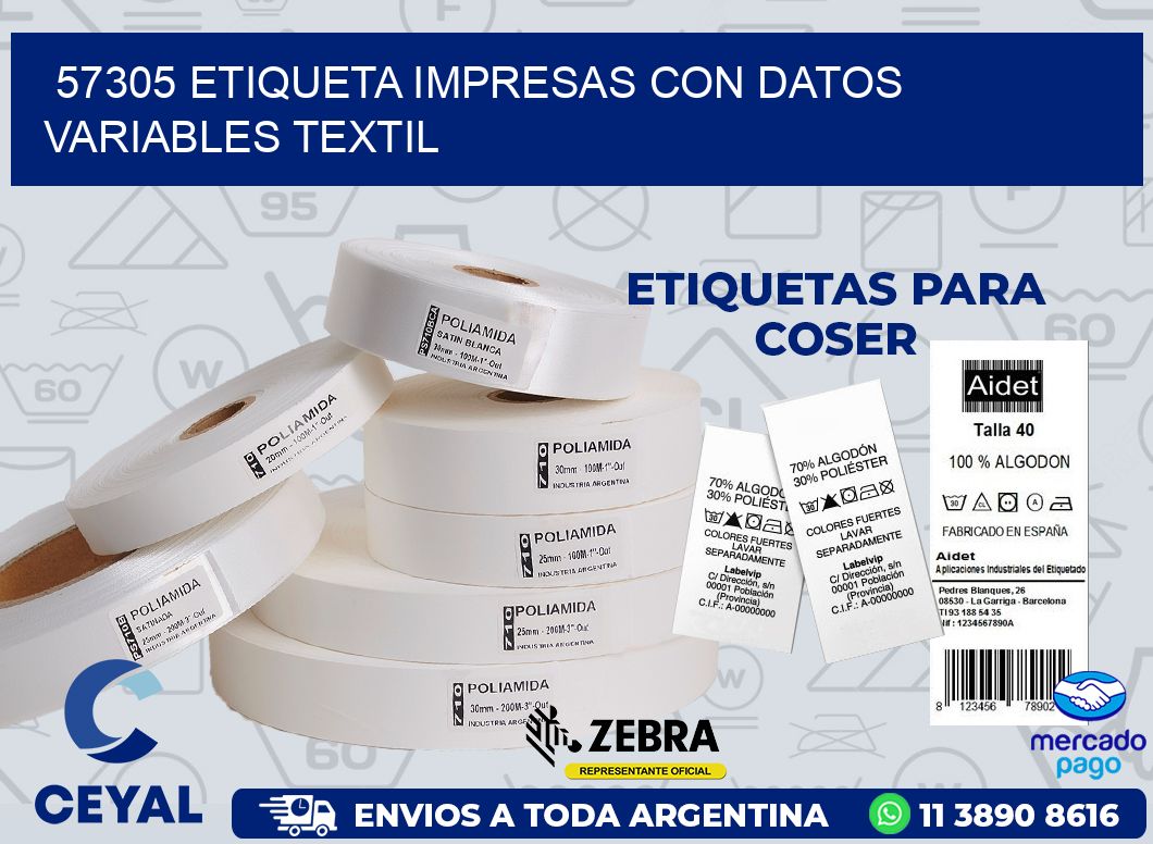 57305 ETIQUETA IMPRESAS CON DATOS VARIABLES TEXTIL