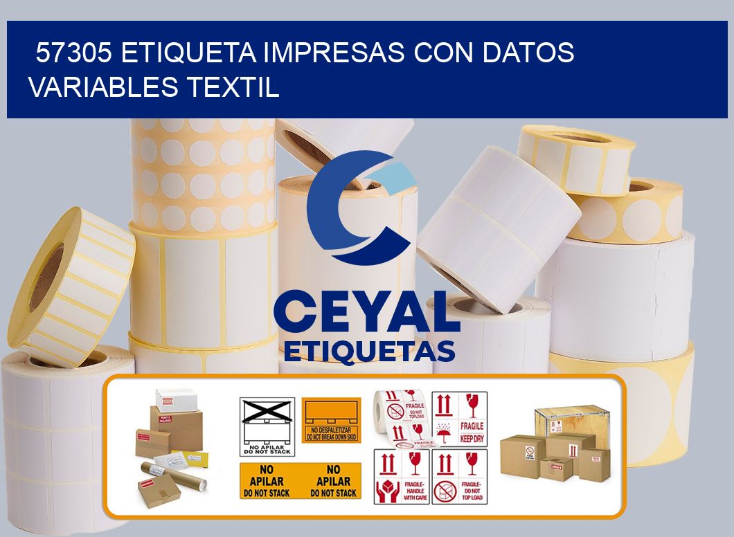 57305 ETIQUETA IMPRESAS CON DATOS VARIABLES TEXTIL