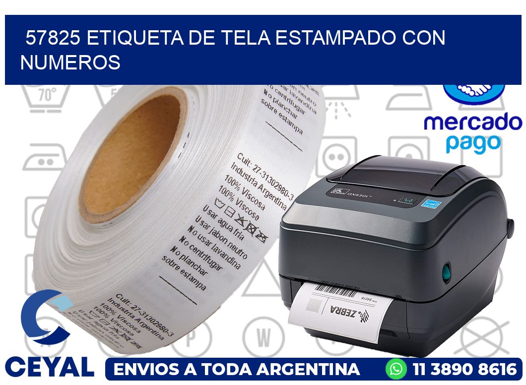 57825 ETIQUETA DE TELA ESTAMPADO CON NUMEROS