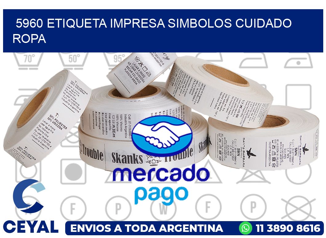 5960 ETIQUETA IMPRESA SIMBOLOS CUIDADO ROPA