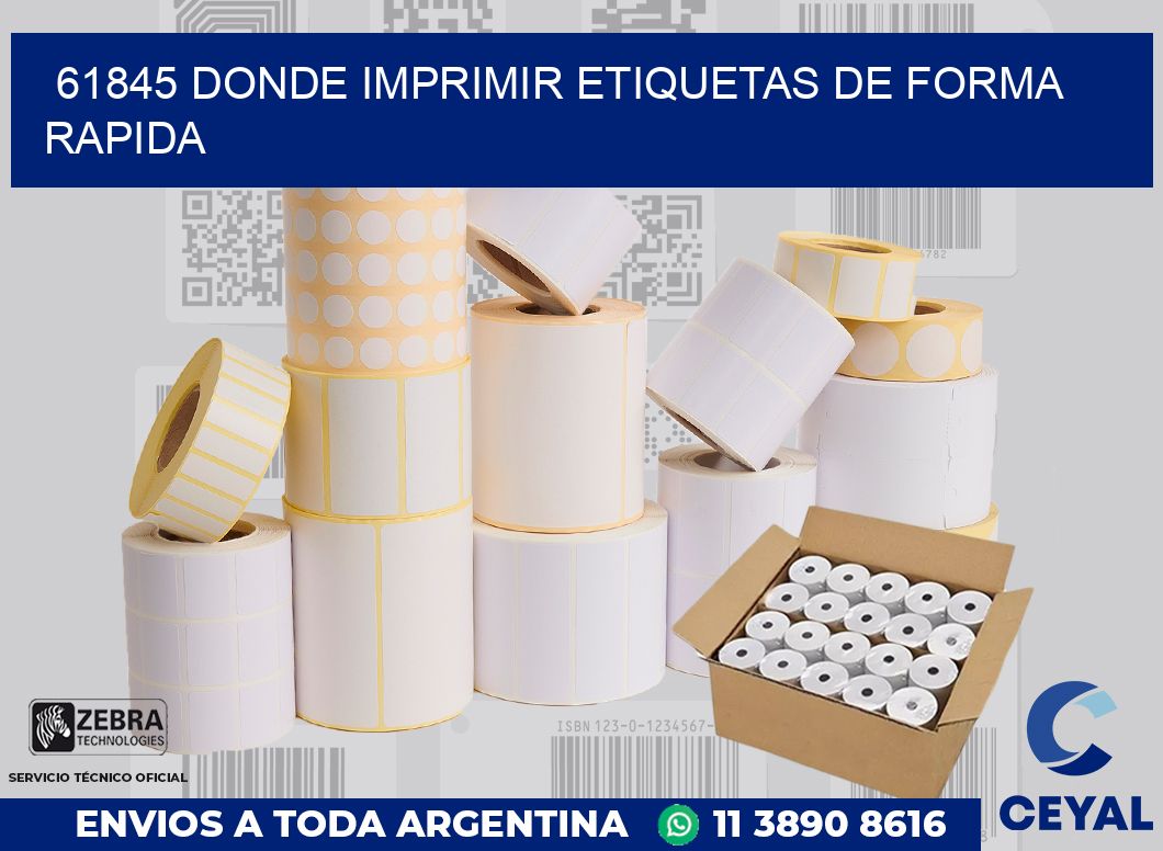 61845 DONDE IMPRIMIR ETIQUETAS DE FORMA RAPIDA