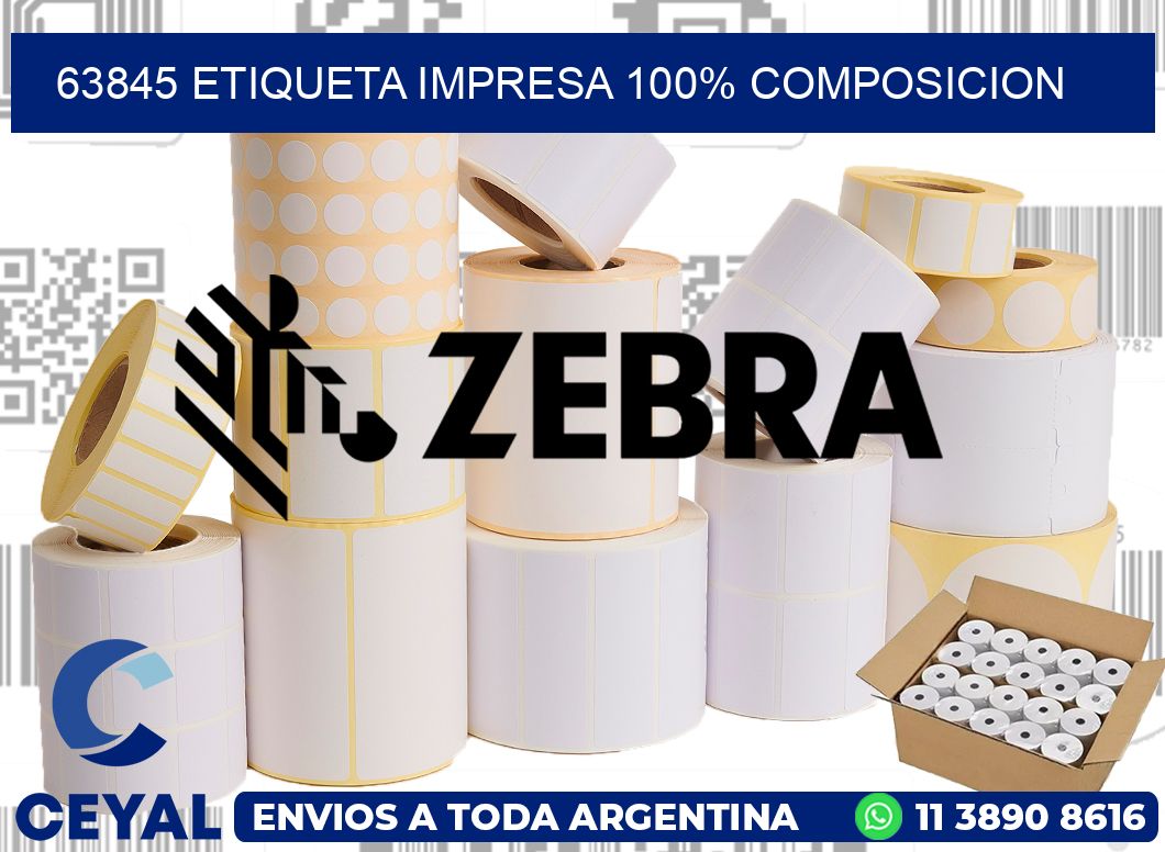63845 ETIQUETA IMPRESA 100% COMPOSICION