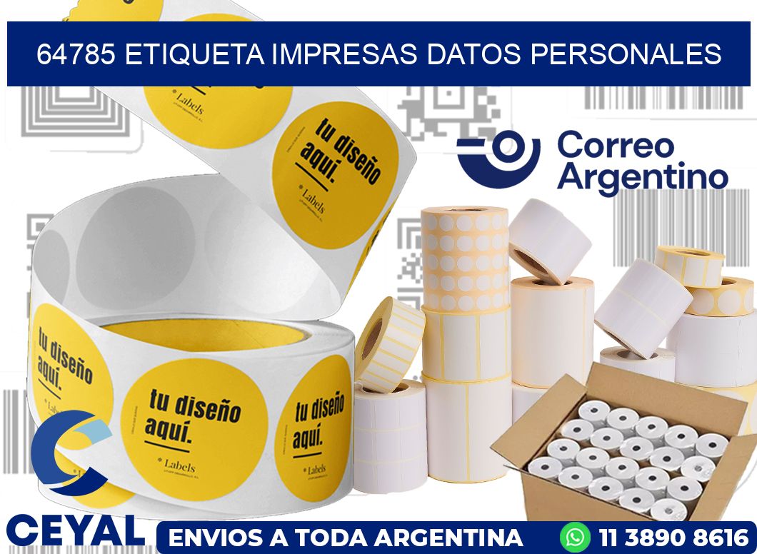64785 ETIQUETA IMPRESAS DATOS PERSONALES