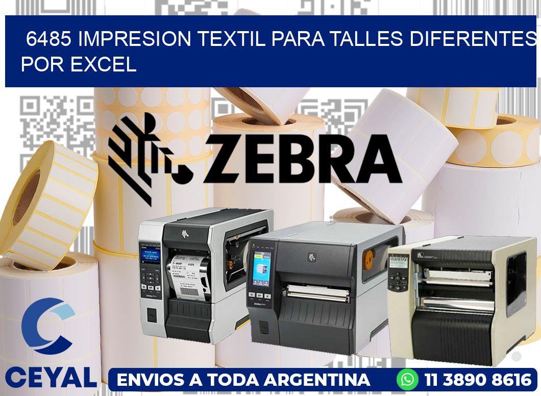 6485 IMPRESION TEXTIL PARA TALLES DIFERENTES POR EXCEL