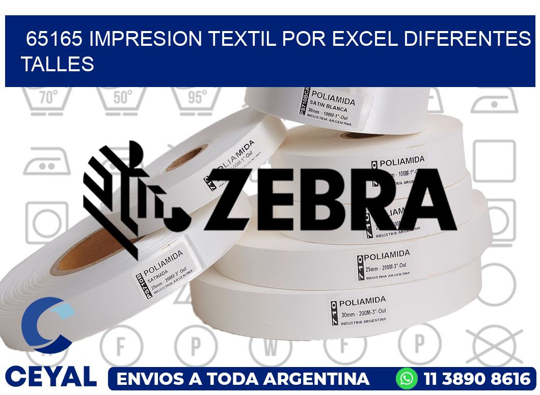 65165 IMPRESION TEXTIL POR EXCEL DIFERENTES TALLES