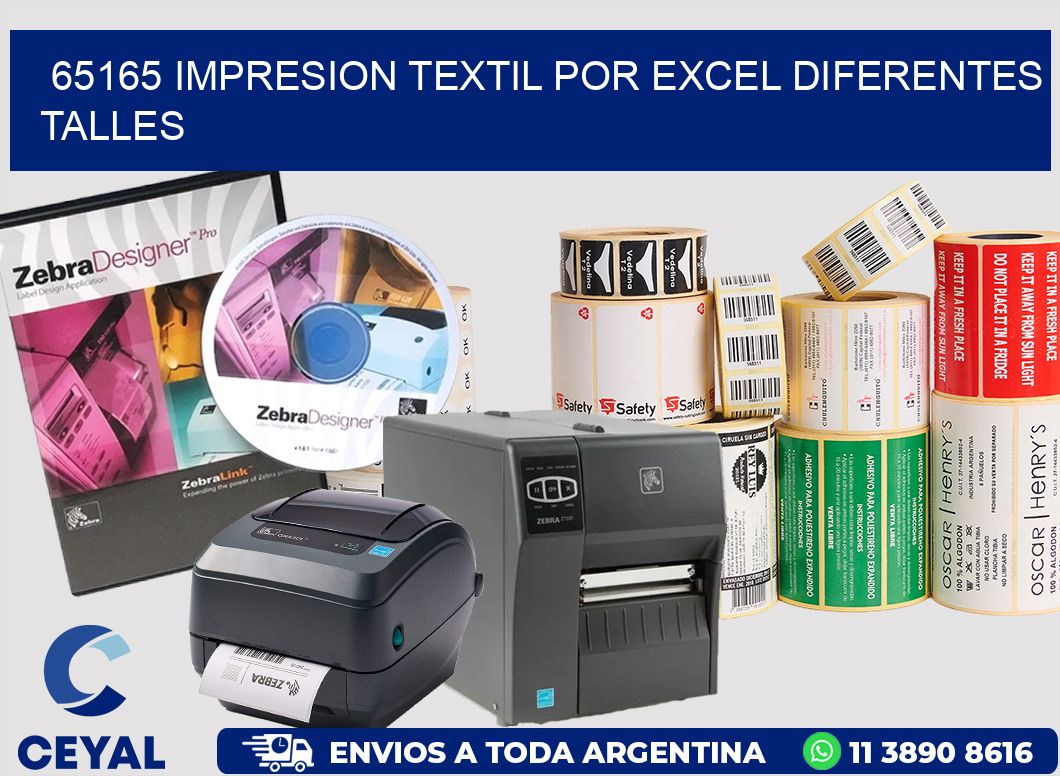 65165 IMPRESION TEXTIL POR EXCEL DIFERENTES TALLES