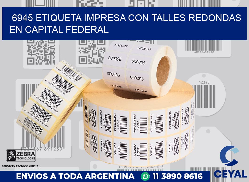 6945 ETIQUETA IMPRESA CON TALLES REDONDAS EN CAPITAL FEDERAL