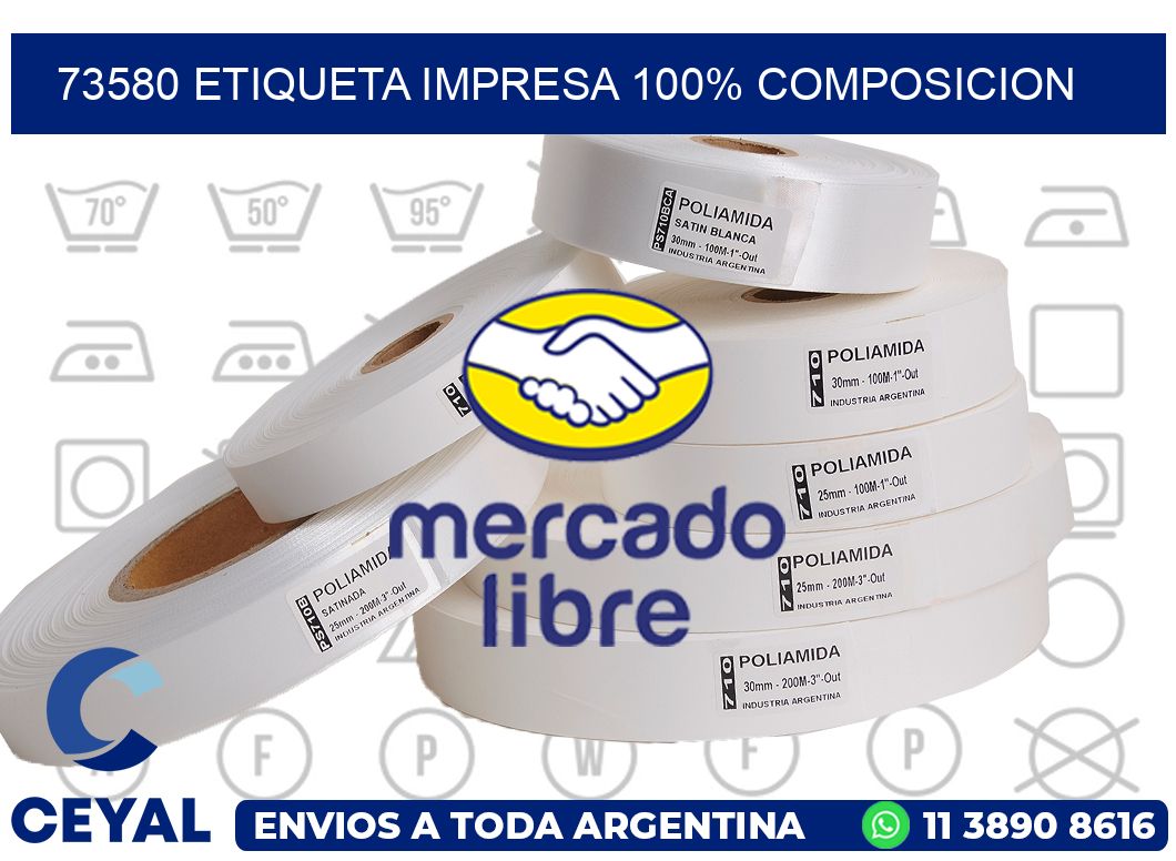 73580 ETIQUETA IMPRESA 100% COMPOSICION