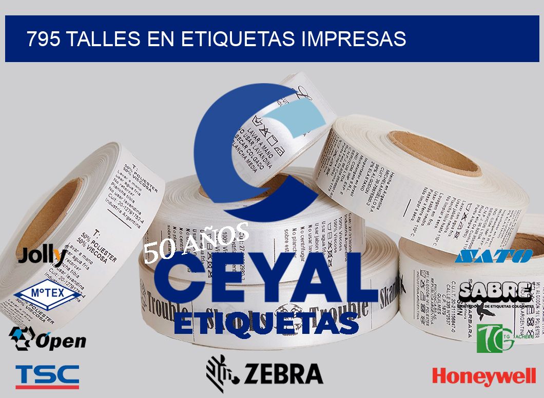 795 TALLES EN ETIQUETAS IMPRESAS