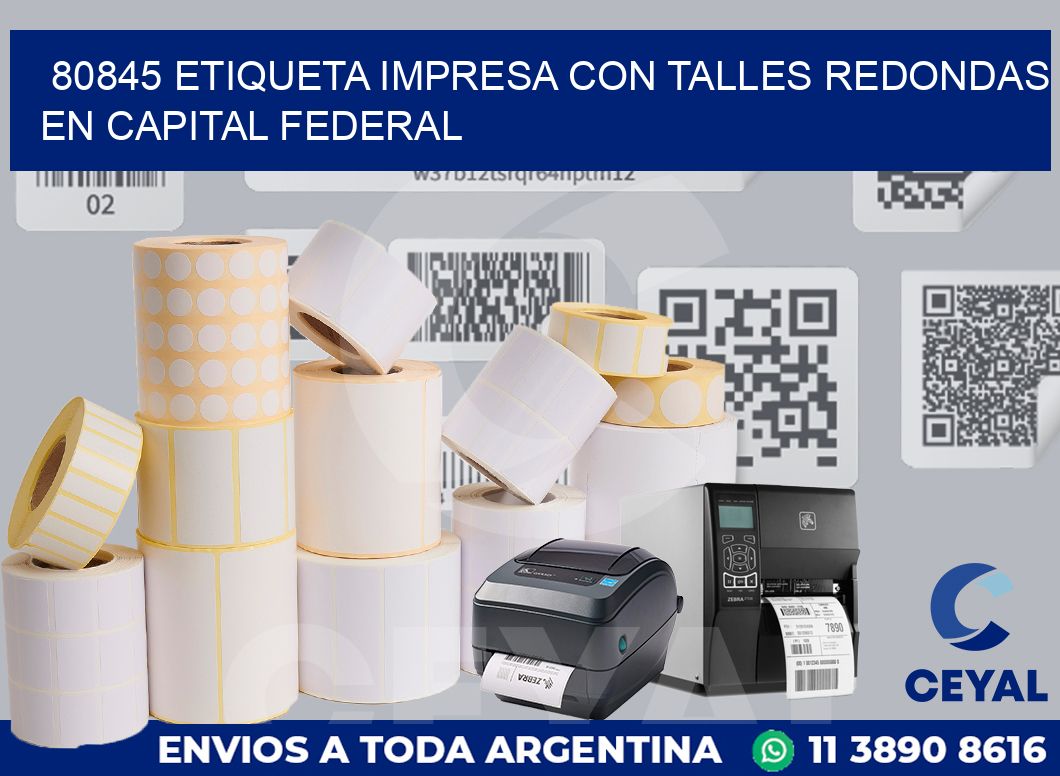 80845 ETIQUETA IMPRESA CON TALLES REDONDAS EN CAPITAL FEDERAL