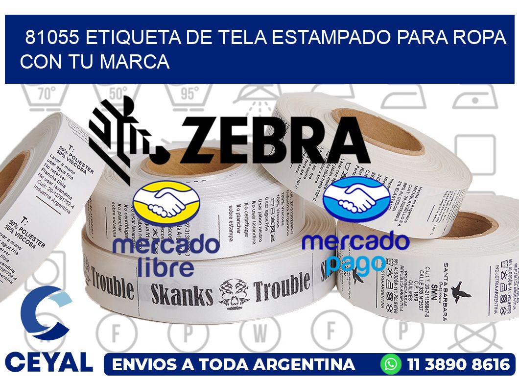 81055 ETIQUETA DE TELA ESTAMPADO PARA ROPA CON TU MARCA