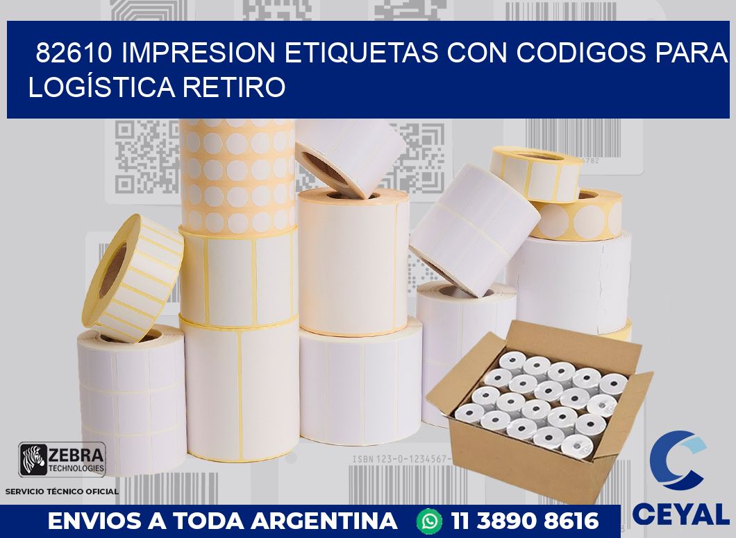 82610 IMPRESION ETIQUETAS CON CODIGOS PARA LOGÍSTICA RETIRO