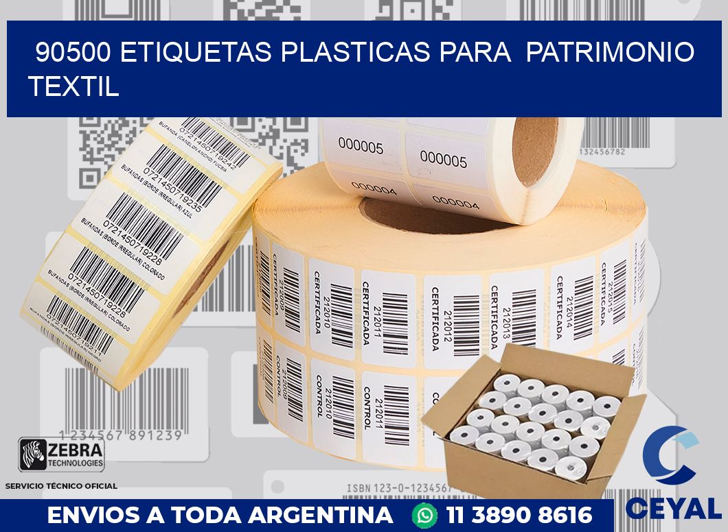 90500 ETIQUETAS PLASTICAS PARA PATRIMONIO TEXTIL