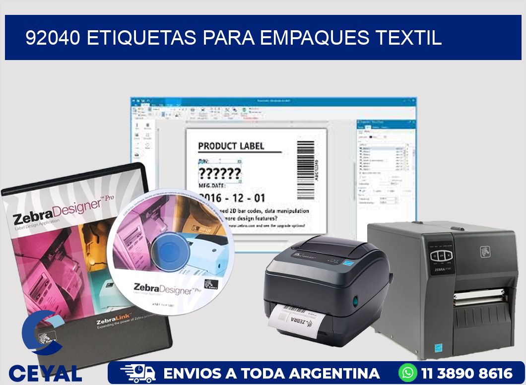 92040 ETIQUETAS PARA EMPAQUES TEXTIL
