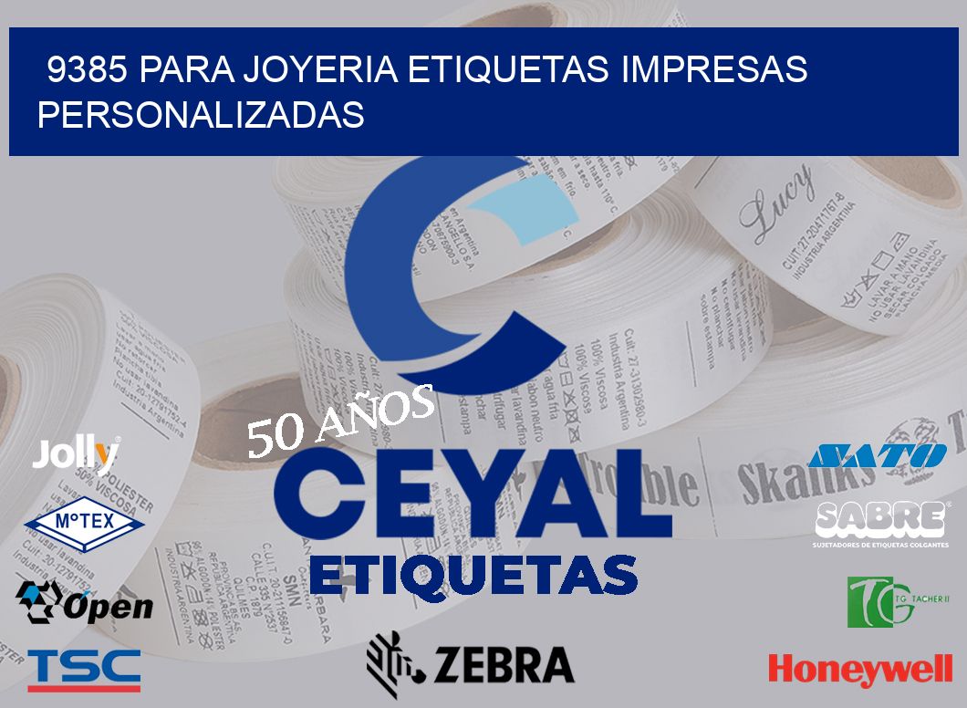 9385 PARA JOYERIA ETIQUETAS IMPRESAS PERSONALIZADAS