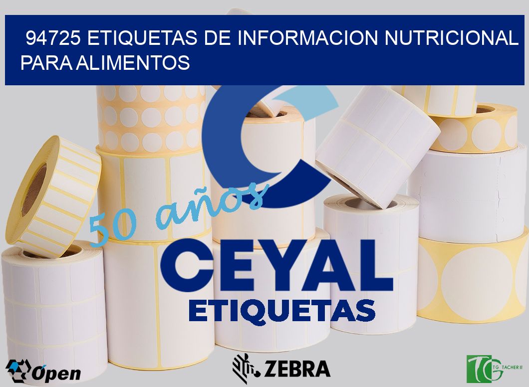 94725 ETIQUETAS DE INFORMACION NUTRICIONAL PARA ALIMENTOS