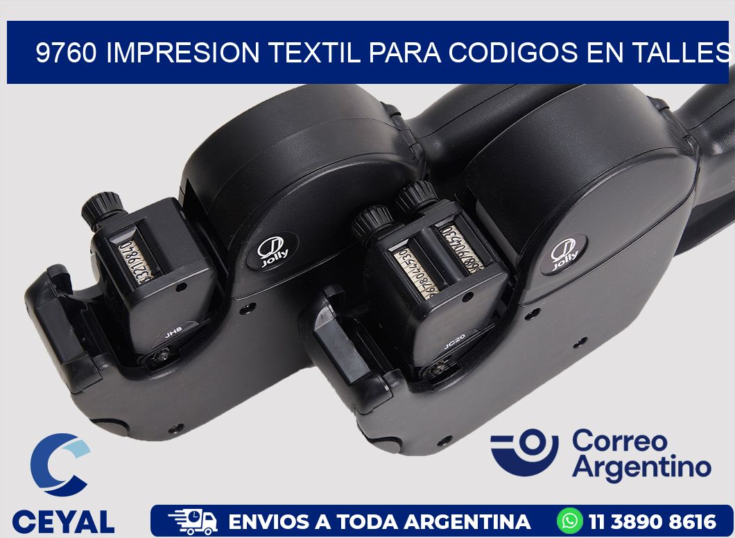 9760 IMPRESION TEXTIL PARA CODIGOS EN TALLES