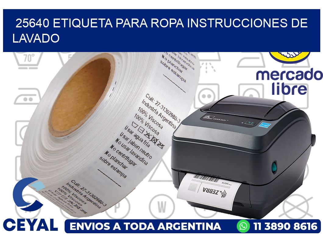 25640 ETIQUETA PARA ROPA INSTRUCCIONES DE LAVADO