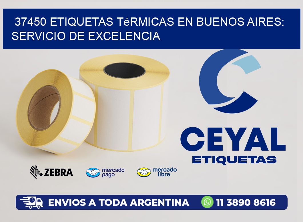 37450 Etiquetas Térmicas en Buenos Aires: Servicio de Excelencia