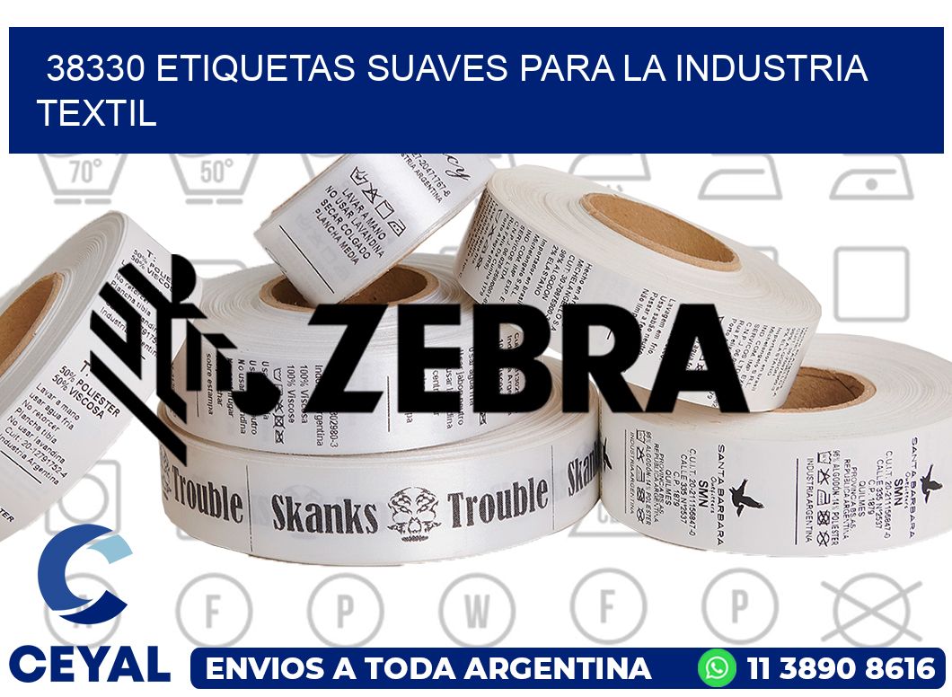 38330 ETIQUETAS SUAVES PARA LA INDUSTRIA TEXTIL
