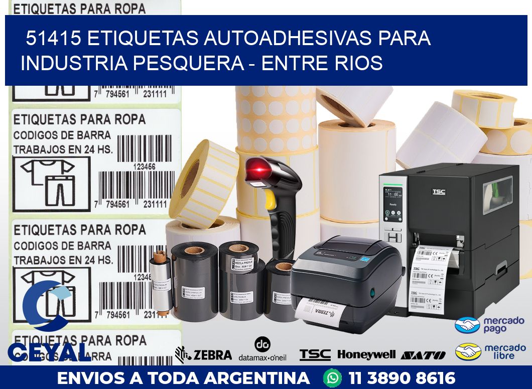51415 ETIQUETAS AUTOADHESIVAS PARA INDUSTRIA PESQUERA – ENTRE RIOS