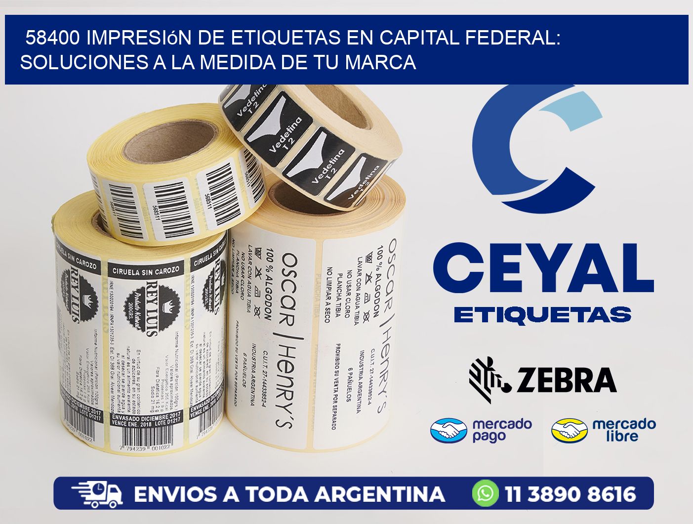 58400 Impresión de Etiquetas en Capital Federal: Soluciones a la Medida de tu Marca