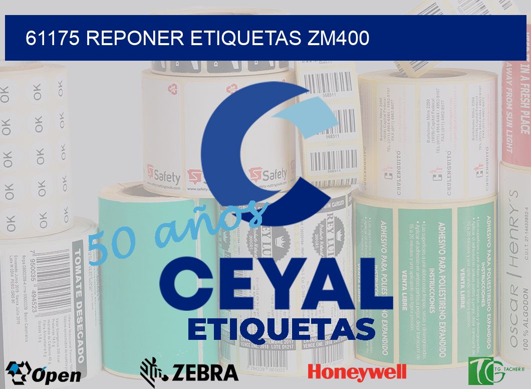 61175 REPONER ETIQUETAS ZM400