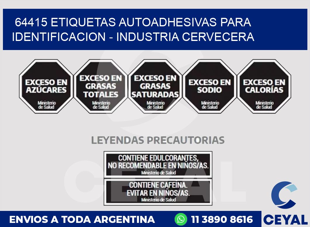 64415 ETIQUETAS AUTOADHESIVAS PARA IDENTIFICACION - INDUSTRIA CERVECERA