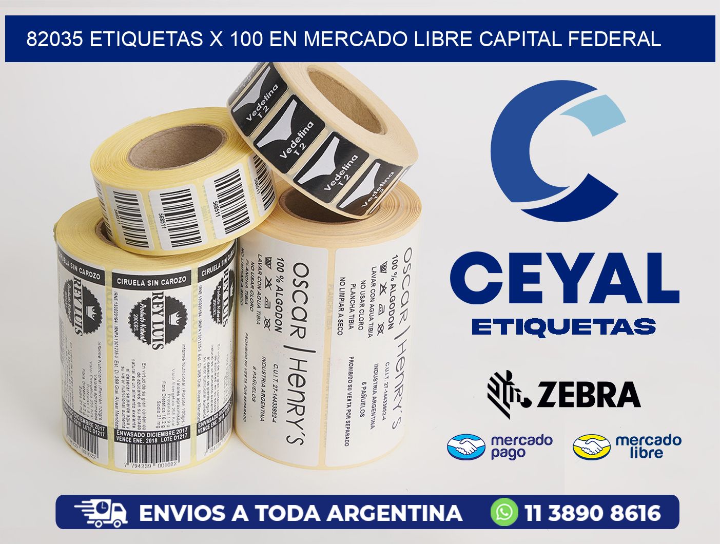 82035 ETIQUETAS X 100 EN MERCADO LIBRE CAPITAL FEDERAL