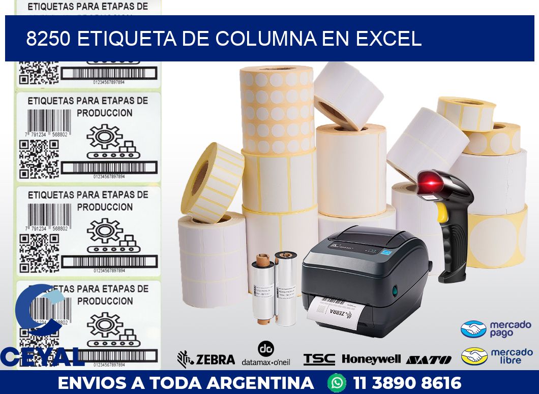 8250 Etiqueta de columna en Excel