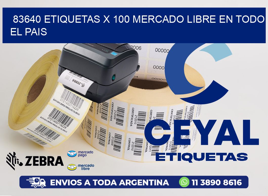 83640 ETIQUETAS X 100 MERCADO LIBRE EN TODO EL PAIS