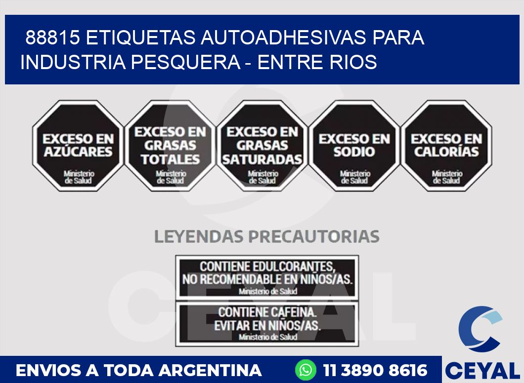88815 ETIQUETAS AUTOADHESIVAS PARA INDUSTRIA PESQUERA - ENTRE RIOS