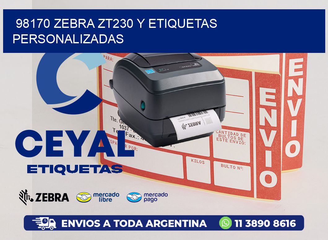 98170 Zebra ZT230 y Etiquetas Personalizadas